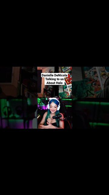 Danielle DeNicola talking to us about Halo