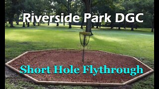 Riverside Park Disc Golf - Short Pins Drone Flythrough