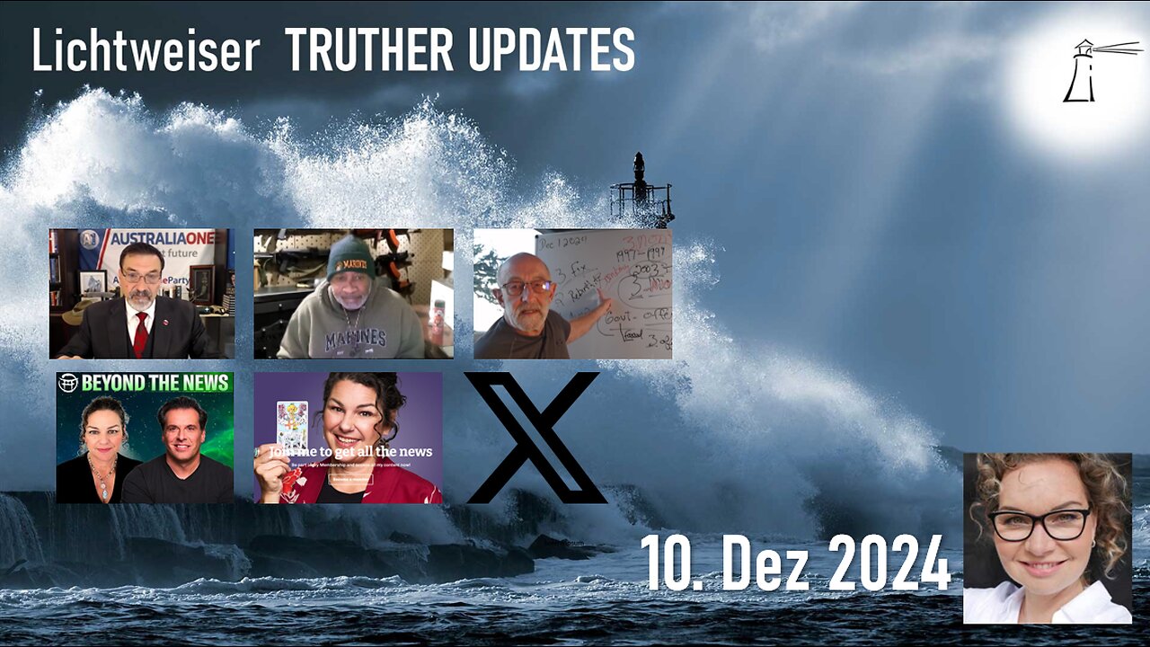 🔎 TRUTHER UPDATES vom 10.12.2024 📽💥✨