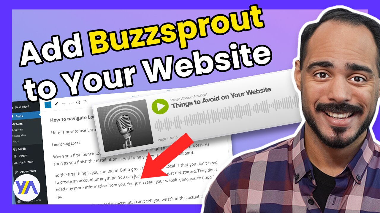 How to Add Buzzsprout Podcasts to Your WordPress Posts and Pages | Embed your podcast Episodes!