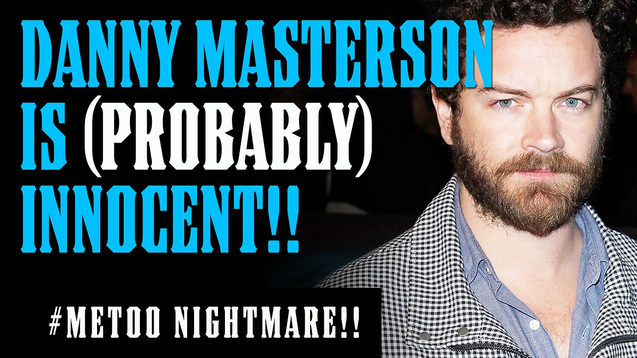 MASSIVE BREAK in Danny Masterson Case!! Scientologist Sentenced to 30 Yrs is INNOCENT!! (Probably)