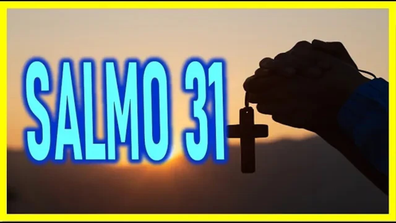 SALMO 31