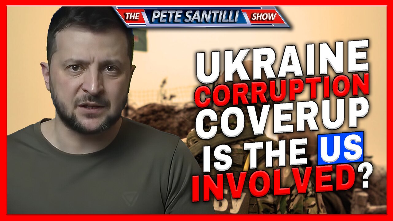 Zelensky Trying To Cover Up Major Corruption Scandal In Ukraine – What Role is The US Playing?