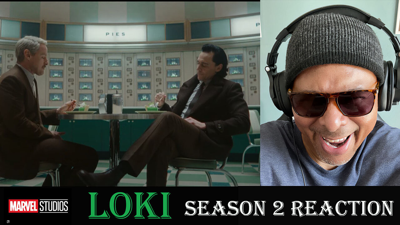 Marvel Studio Loki - Season 2 Reaction!