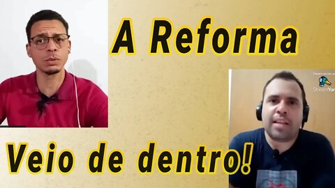 Nem todos da Reforma eram cristãos!