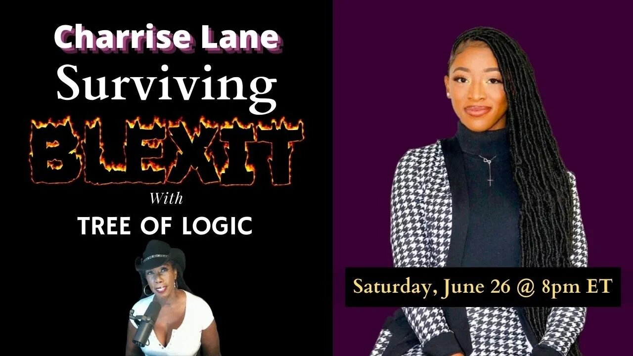 SURVIVING BLEXIT with Charrise Lane