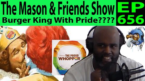 the Mason and Friends Show. Episode 656