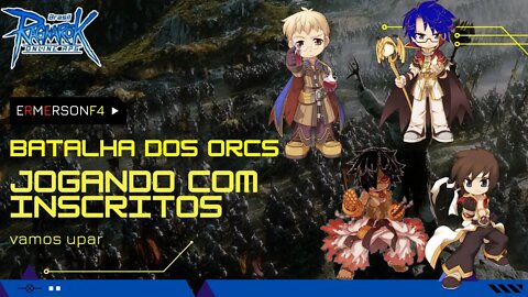 Batalha dos orcs com inscritos #2