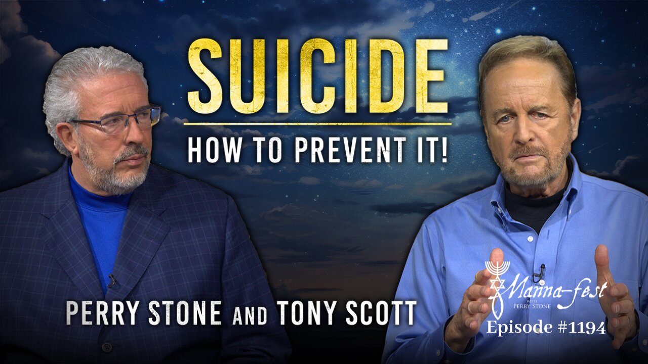 Suicide-How to Prevent It! | Episode #1194 | Perry Stone