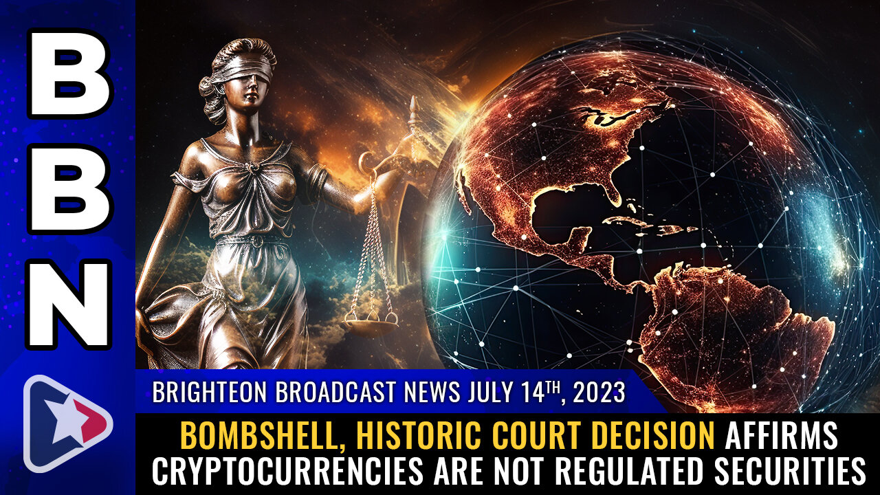 BBN, July 14, 2023 - Bombshell, historic court decision...