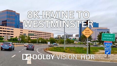 Driving Irvine to Westminster 🌴 8K Dolby Vision HDR ☀️ Orange County, California, USA