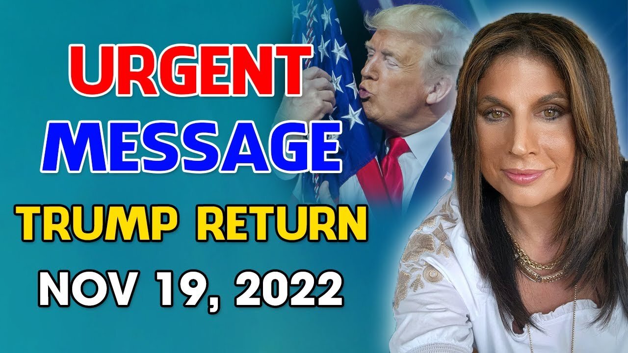 AMANDA GRACE TALKS (11/19/2022) 🕊️ SPECIAL PROPHETIC MESSAGE FROM THE LORD! - TRUMP NEWS