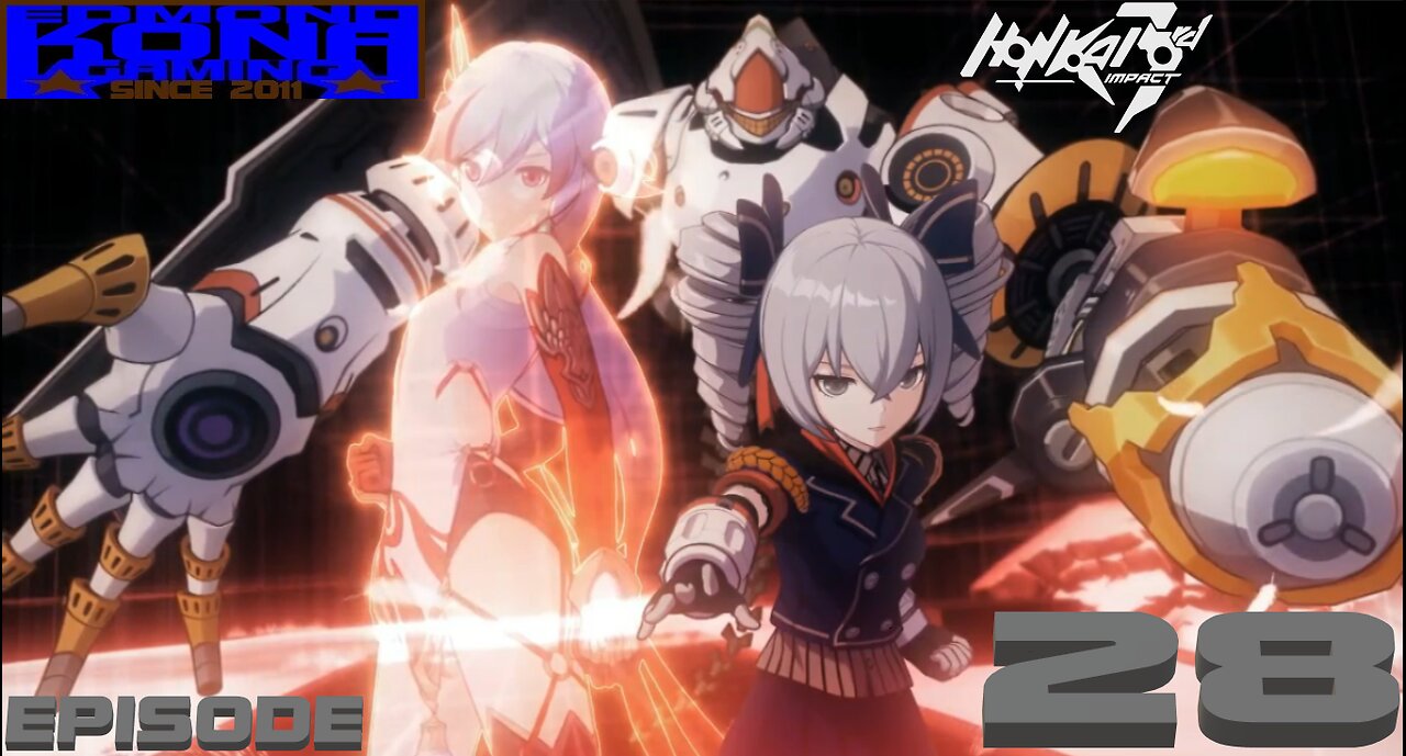 HONKAI IMPACT 3RD EPISODE 28