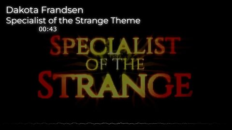 Specialist of the Strange Theme - Dakota Frandsen