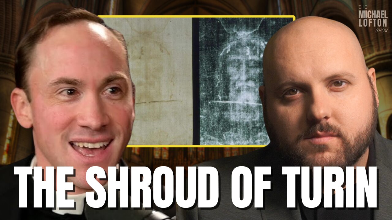 Evidence for the Shroud of Turn w/ Fr. Andrew Dalton