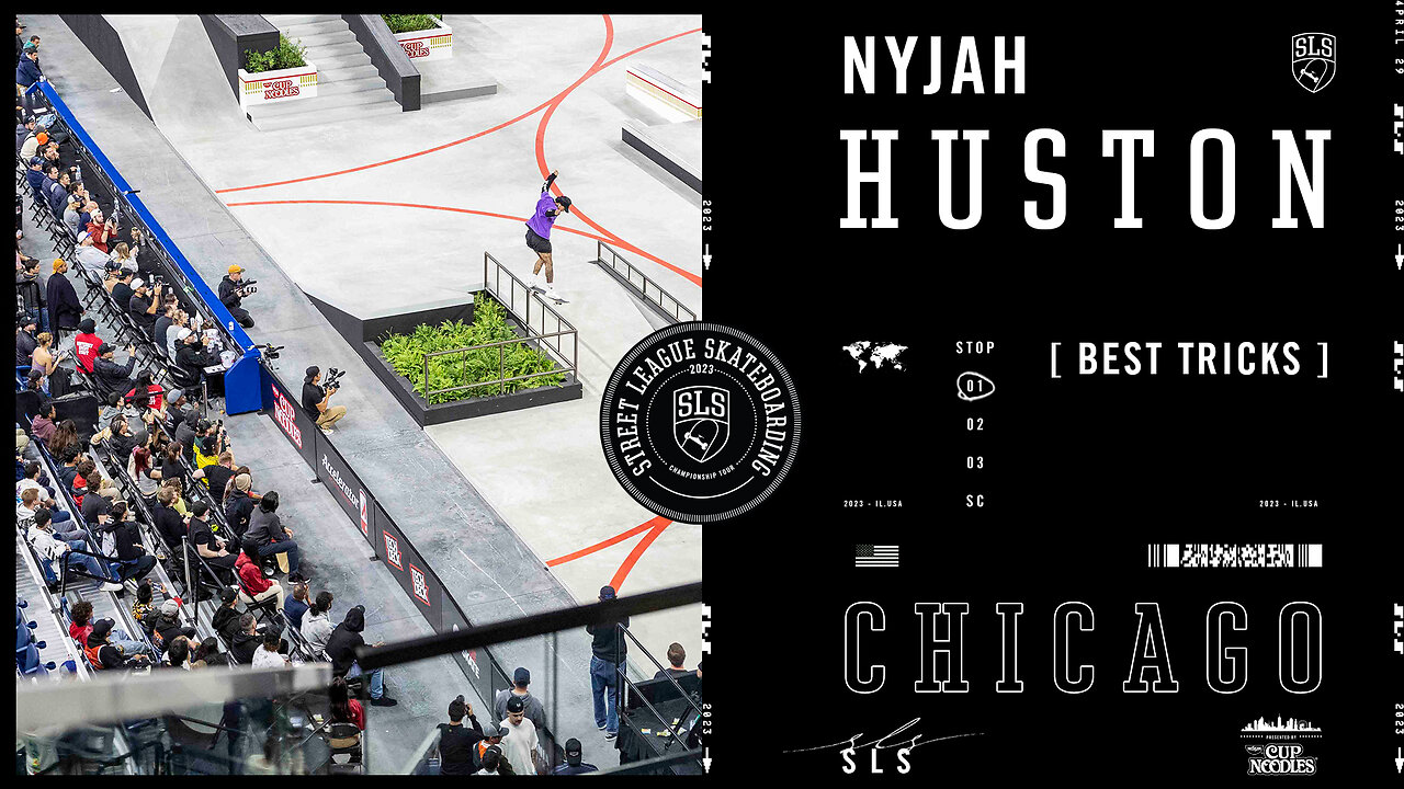 Nyjah Huston SLS Chicago 2023 - Best Tricks