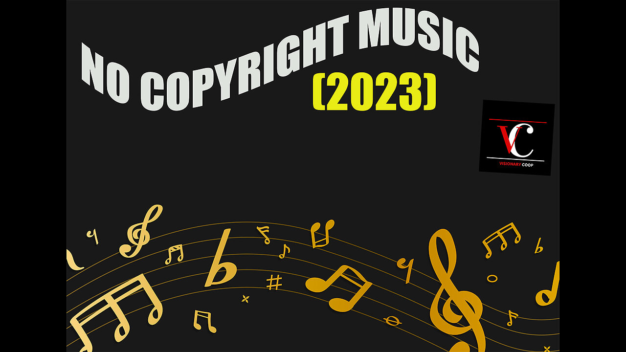 Noncopyrighted Music Free Background Music 2023