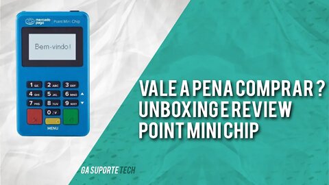 Unboxing e Review Point Mini Chip Mercado Pago