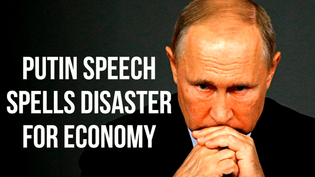 RUSSIA Putin Speech Spells DISASTER for Economy as Russia & USA Commit to Fight to the Bitter End