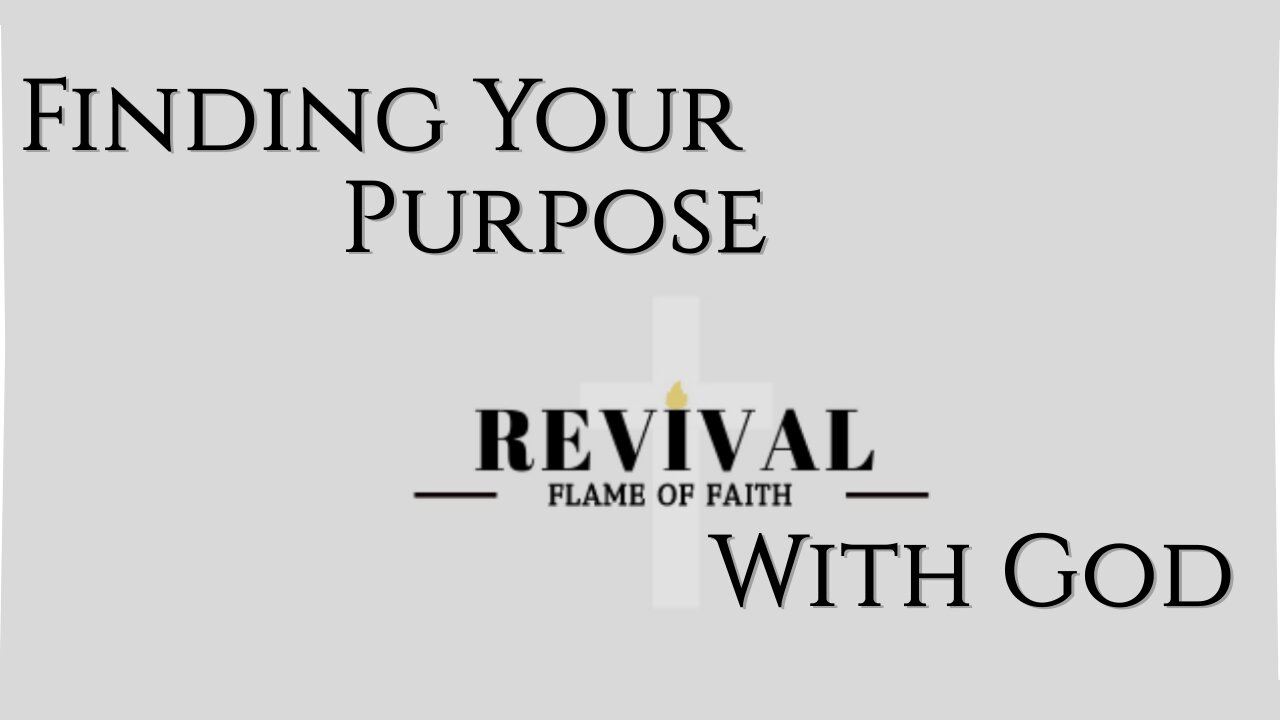 Finding Your Purpose With God - Pastor David Curry