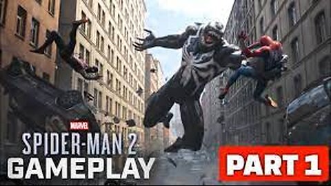 Marvel_s Spider-Man 2 Gameplay 4K Part 1(720P_60FPS)