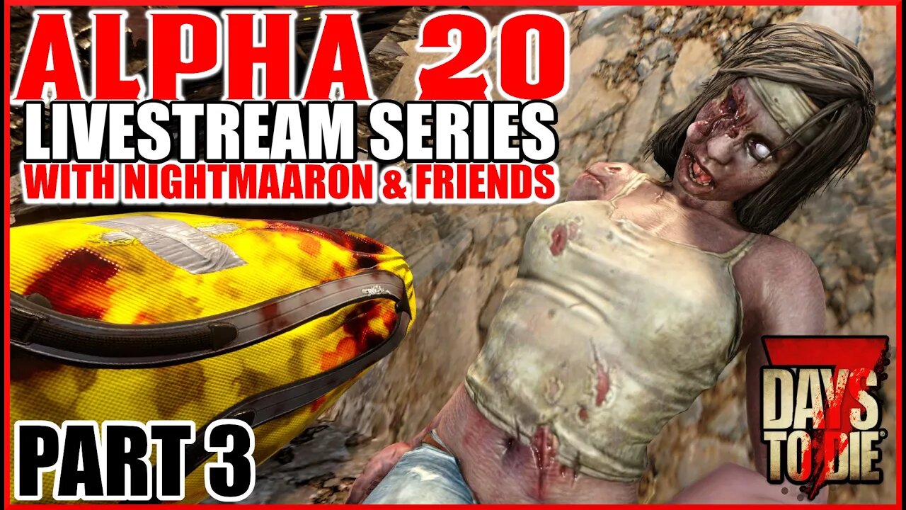 7 Days to Die Alpha 20 | Feral sense is SCARY | #live | Part 3 | Multiplayer