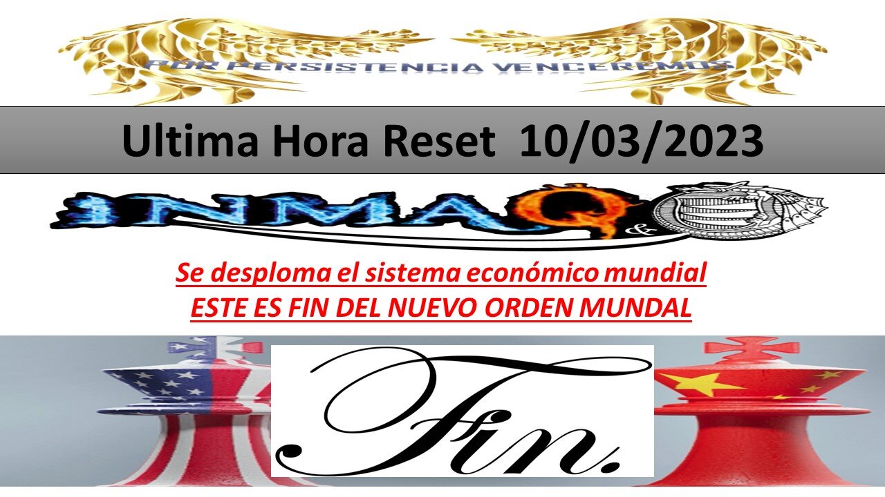 10/3/2023 Se desploma el sistema económico mundial ESTE ES FIN DEL NUEVO ORDEN MUNDAL