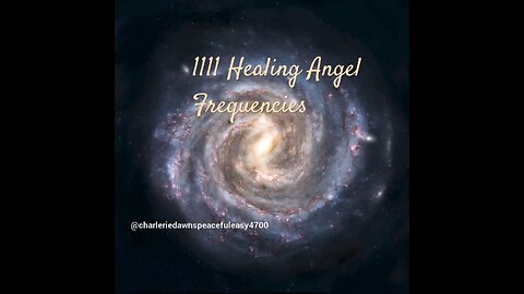 1111 Healing Angel Frequencies