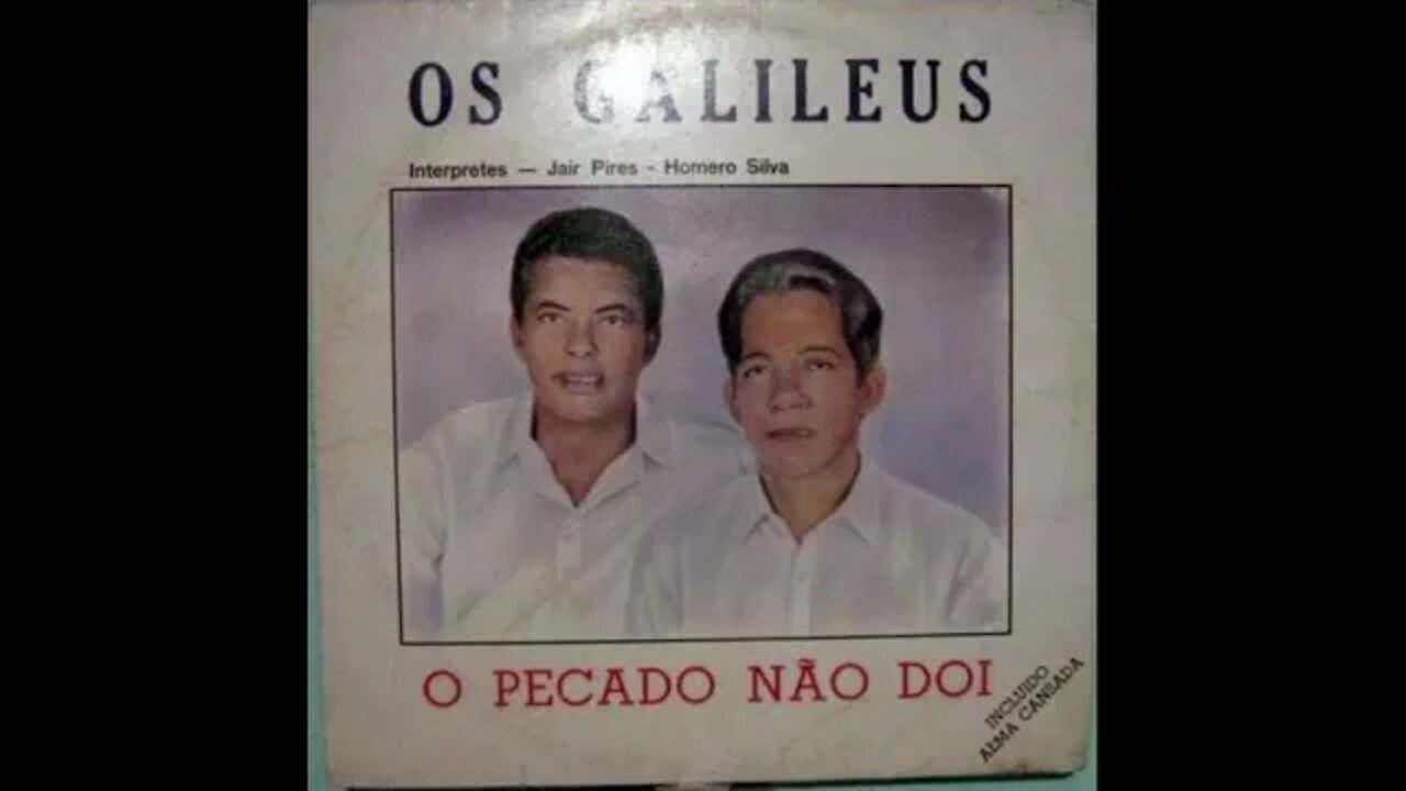 Os Galileus além dos montes play back