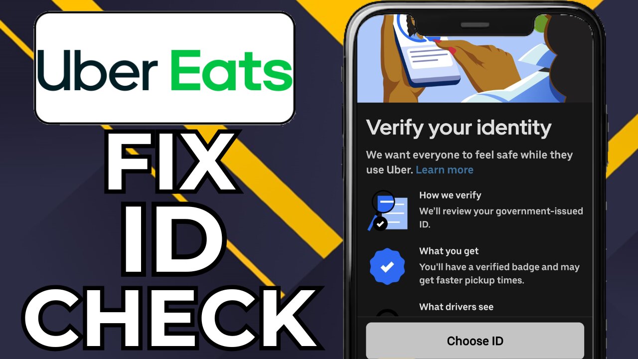 HOW TO FIX UBER EATS ID VERIFICATION