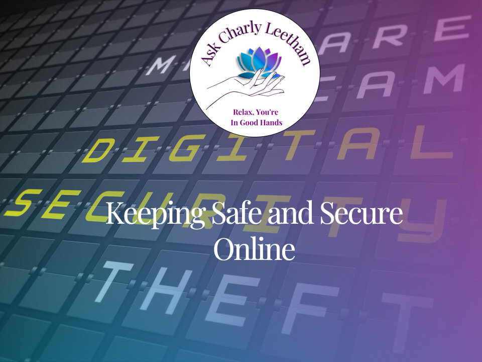 Security And Staying Safe Online