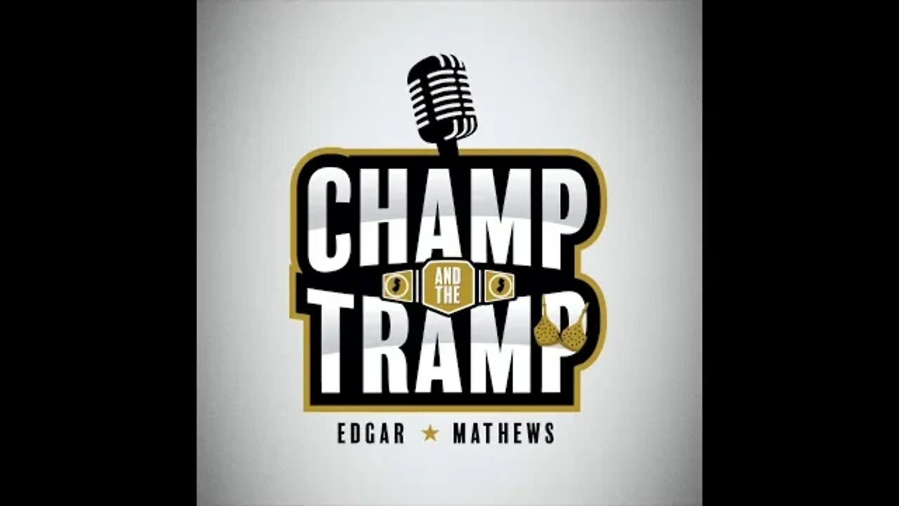 Champ and The Tramp Podcast UFC 246 Recap