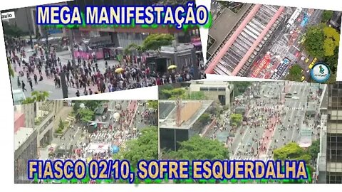 MAIS UM FIASCO DE MANIFESTAÇÃO DA ESQUERDA HOJE 02/10