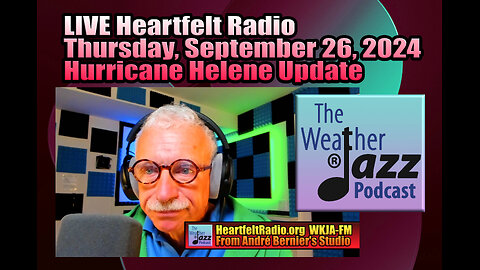 LIVE HeartFelt Radio - Thursday, September 26, 2024