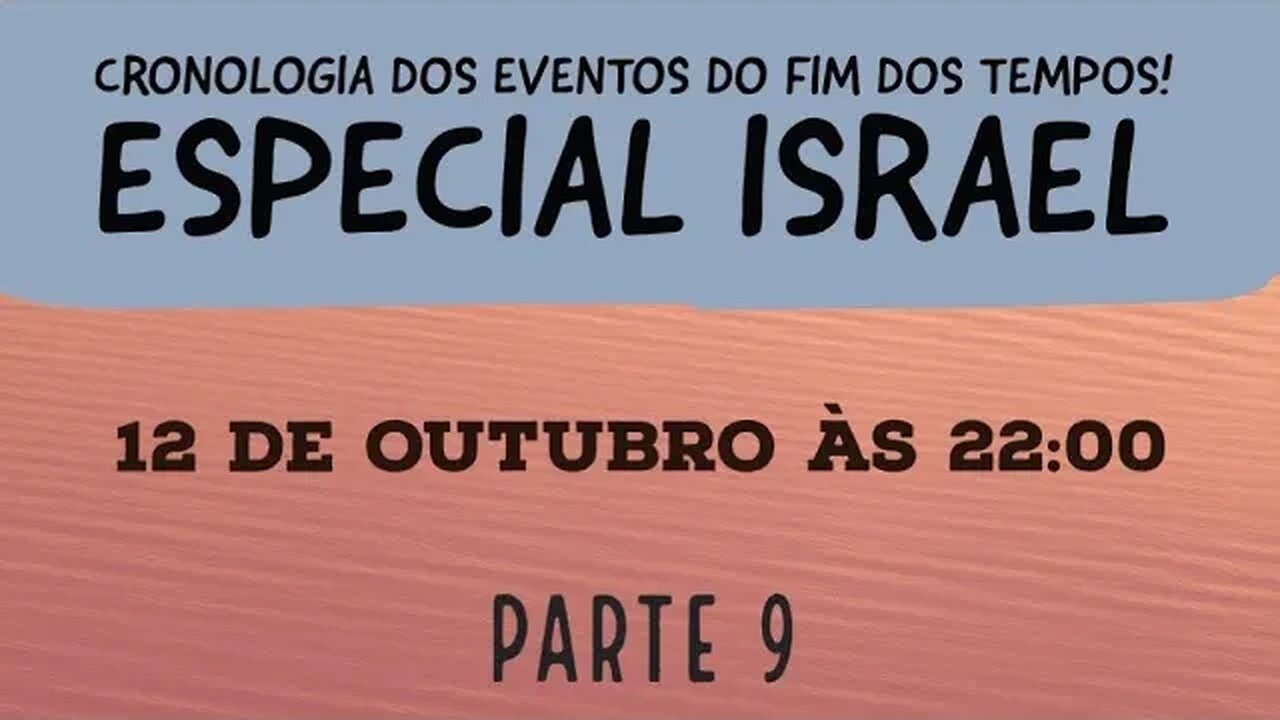 ESPECIAL ISRAEL! Quinta Escatológica. Pr's Rodrigo, Ricardo, Dionei