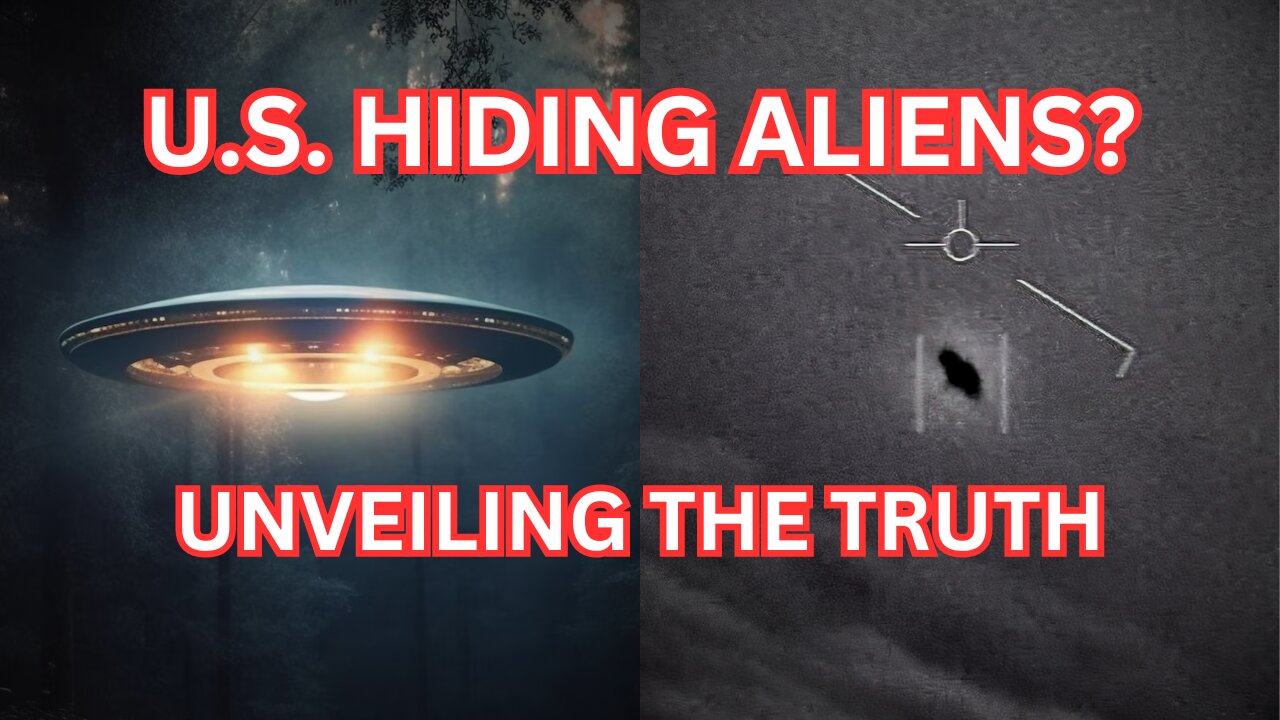 U.S. Hiding Aliens? Unveiling the Truth?