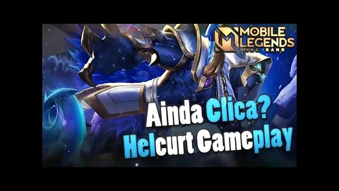 HELL AINDA É EXTREMAMENTE FORTE | Mobile Legends