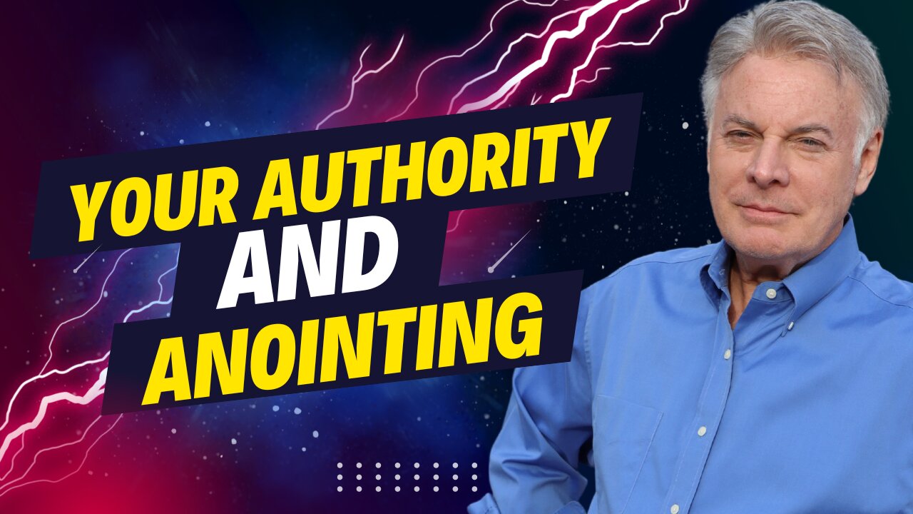 Surprise! You Have More Authority And Anointing Than You Realize | Lance Wallnau