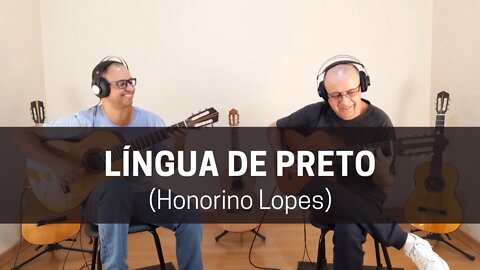 Língua de Preto (Honorino Lopes)