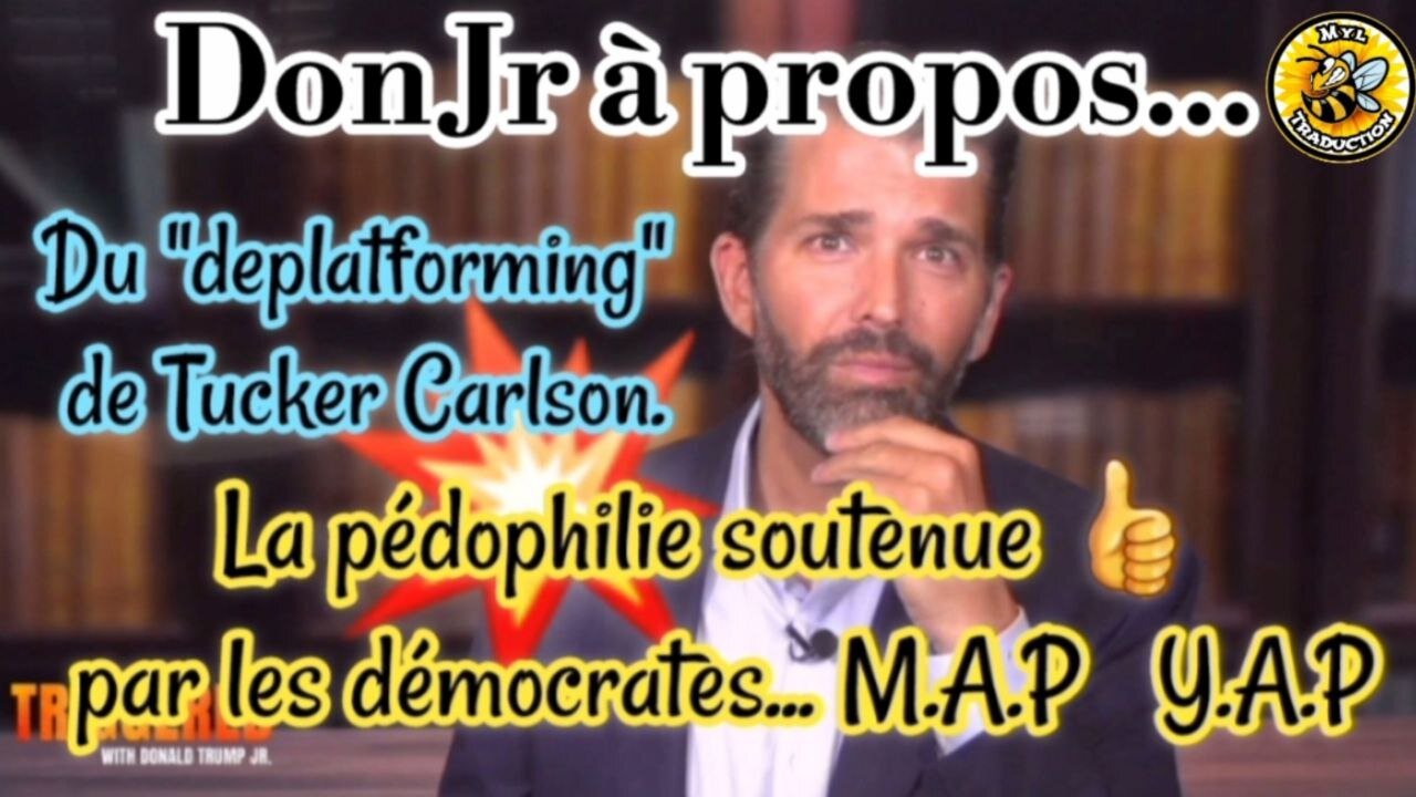 Le "deplaforming" de Tucker Carlson et du soutient de la pédophilie par les démocrates.