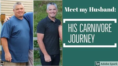 Meet My Husband: His 114 Pound Weight Loss on the Carnivore Diet