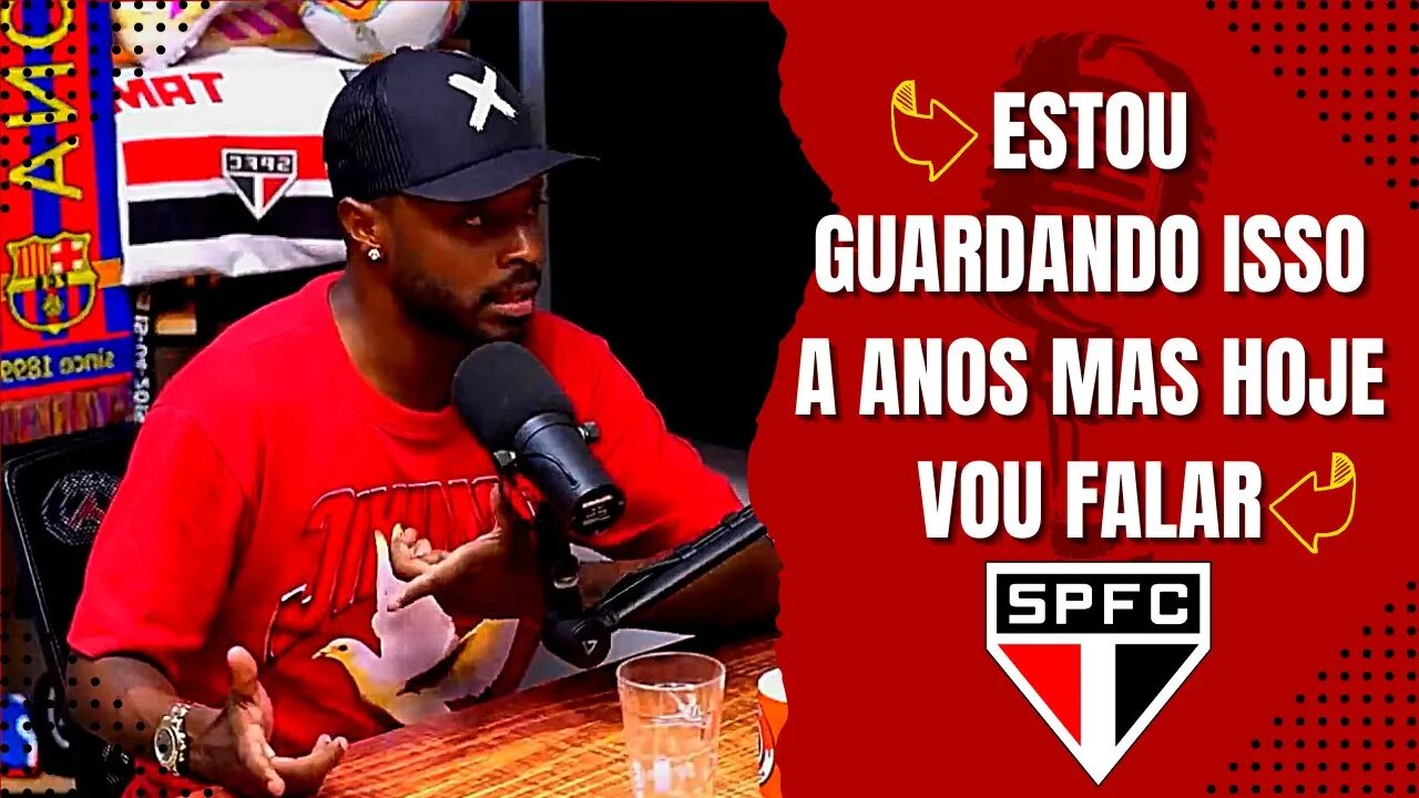 MICHEL BASTOS ABRE O JOGO E FAZ REVELAÇÃO INÉDITA SOBRE O SÃO PAULO