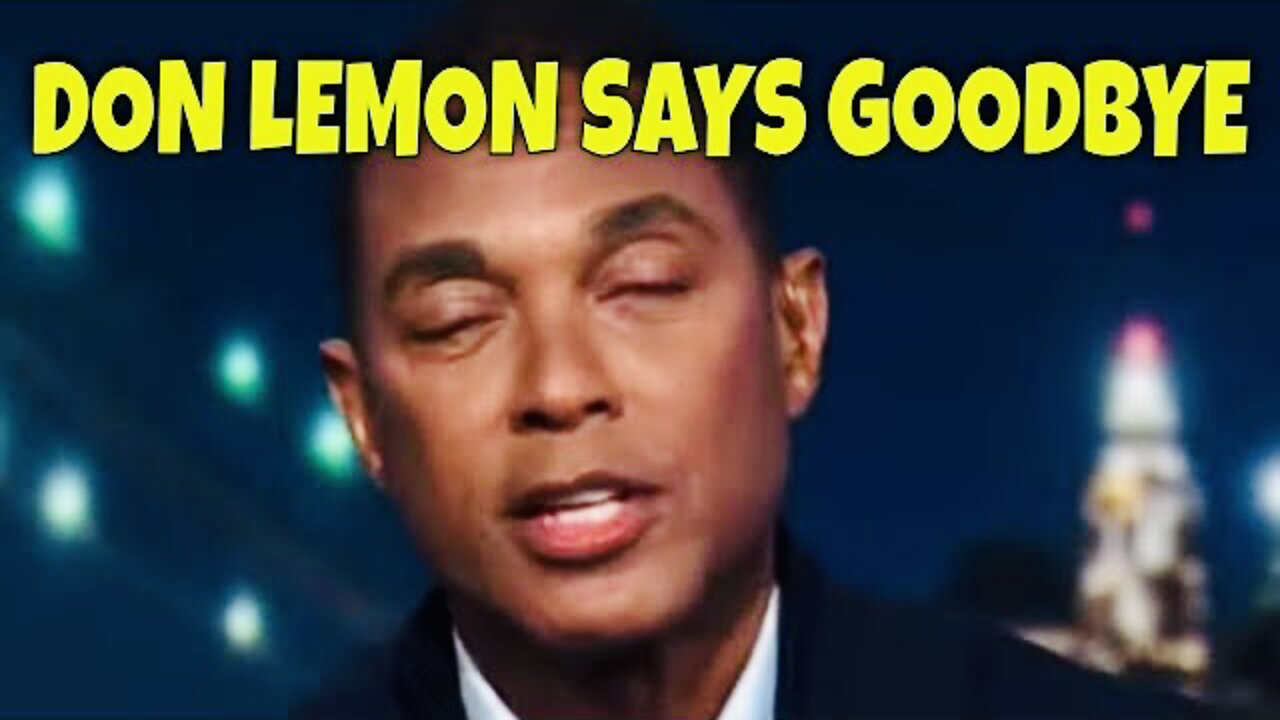 Don Lemon SIGNS OFF for the Last Time 😢 🍋