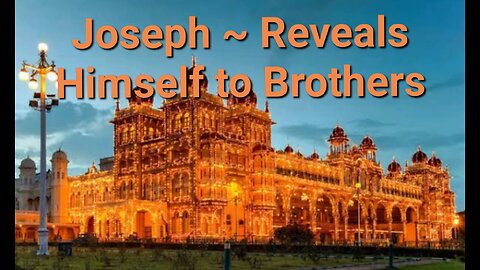 Joseph ~ Part Eight - with Brothers continues!