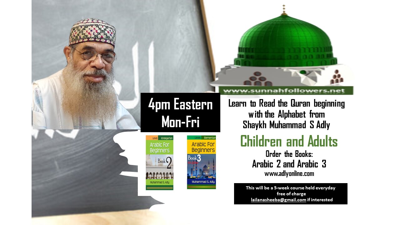 Beginners Arabic with Shaykh Muhammad S Adly