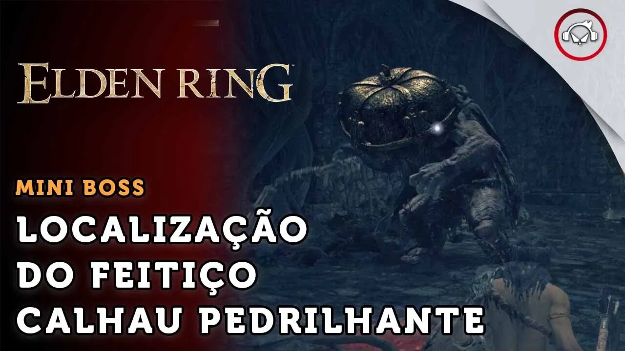 Elden Ring, A localização do feitiço Calhau Pedrilhante | super dica PT-BR