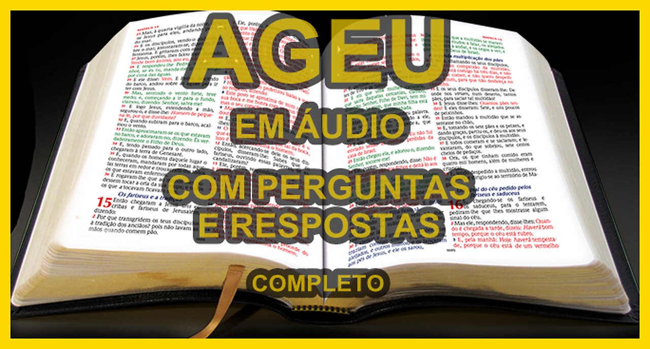 AGEU EM ÁUDIO COM PERGUNTAS E RESPOSTAS - COMPLETO. #biblia #ageu #bibliasagrada