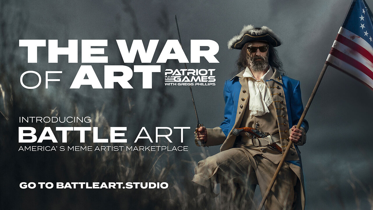 Patriot Games LIVE: The War for Art