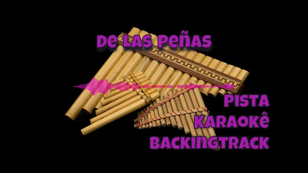 🎼De Las Peñas - Pista- Karaokê - BackingTrack.