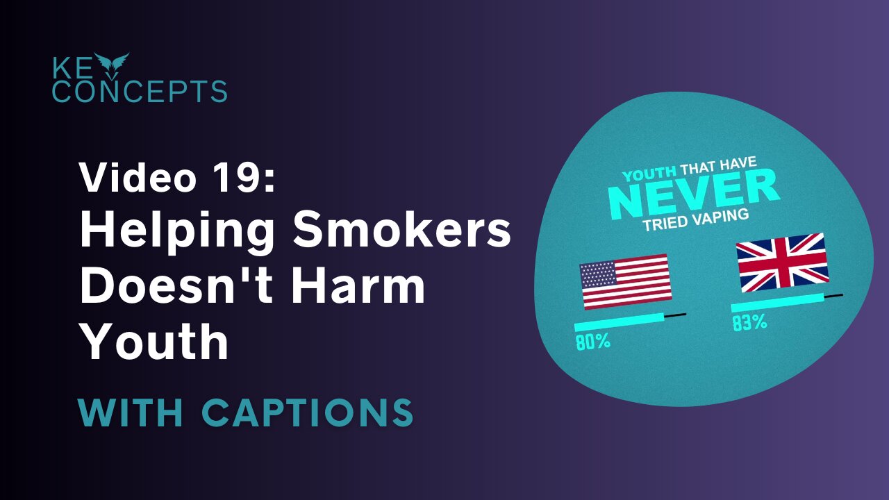 VAEP Key Concepts video 19: Helping smokers doesn't harm youth - HCSubs